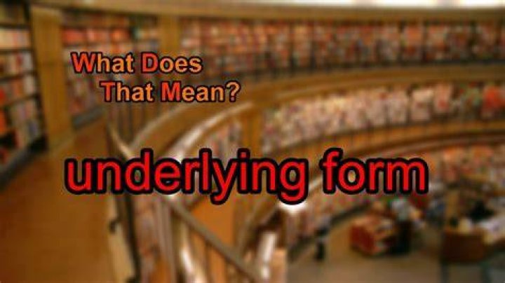 Why does underlying mean?